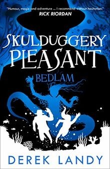 Bedlam skulduggery pleasant - bedlam, (skulduggery