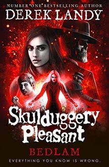 Bedlam skulduggery pleasant - bedlam, (skulduggery